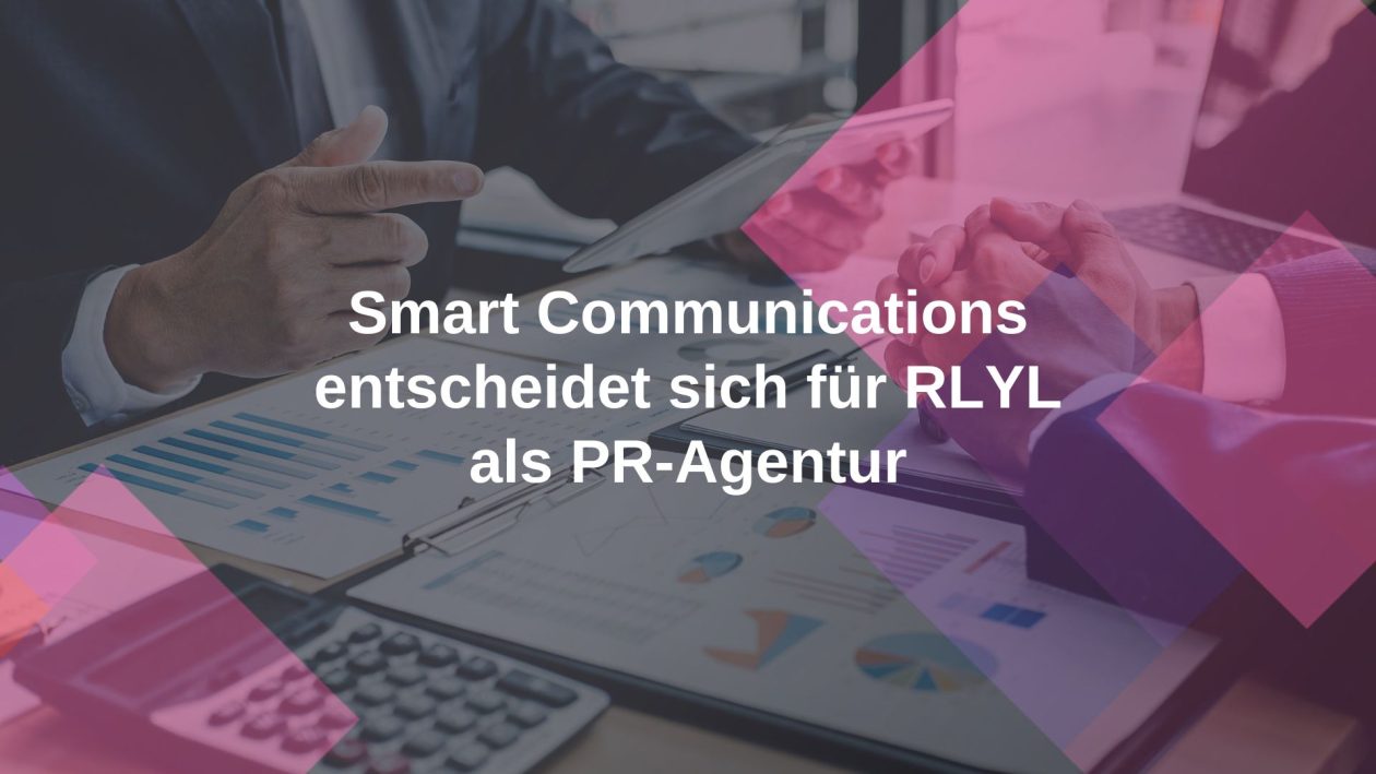 Smart Communications entscheidet sich für RLYL als PR-Agentur