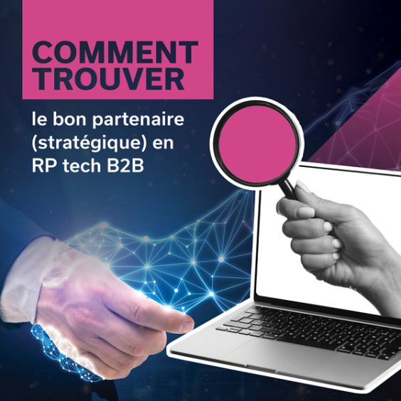 partenaire pour les rp tech b2b